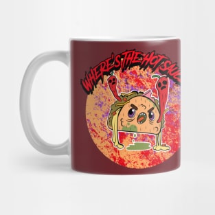 Where's The Hot Sauce? Graphic Mug